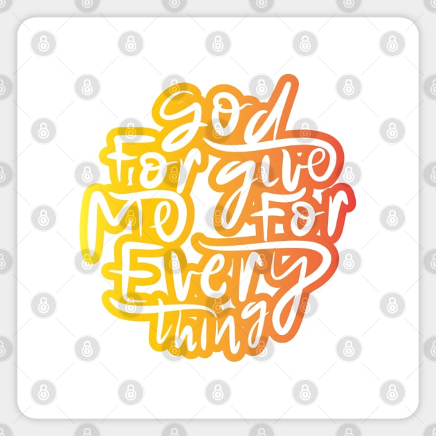 God Forgive Me For Everything Sticker by Distrowlinc